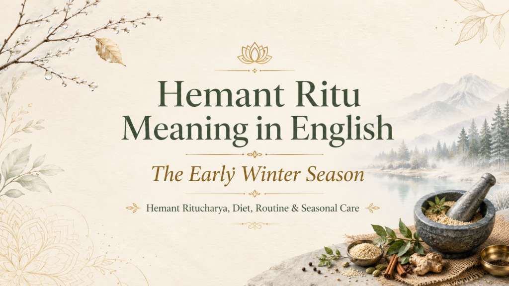 Hemant Ritu Meaning in English
